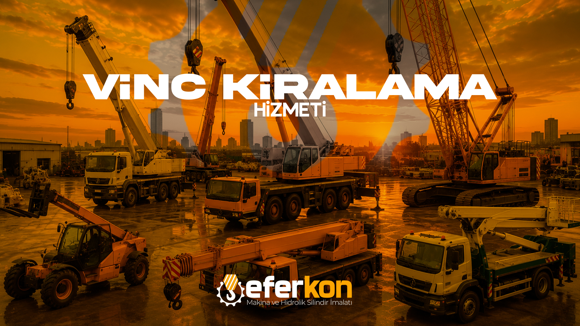 VİNÇ KİRALAMA HİZMETİ